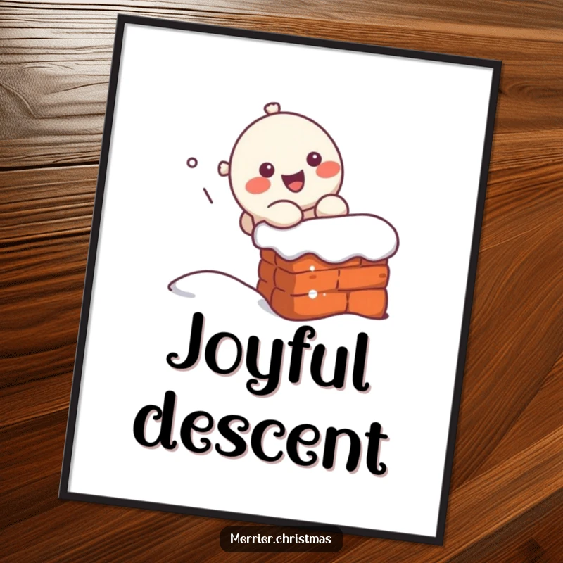 Funny kawaii character gleefully sliding down a chimney, a digital art print for instant festive and humorous wall decor.
