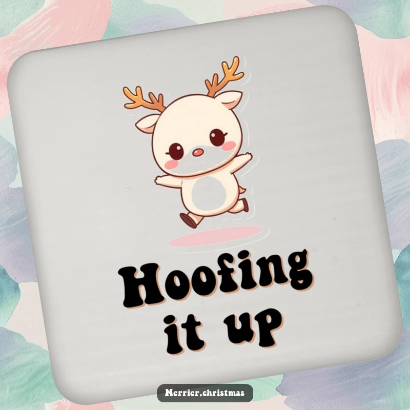 Funny Coaster showcasing a cute kawaii character wearing reindeer antlers and doing a happy skip, adding holiday cheer.