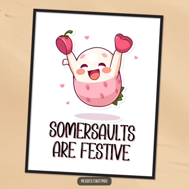 Funny Poster, a holly berry character doing a cheerful somersault, bringing festive energy to the art.