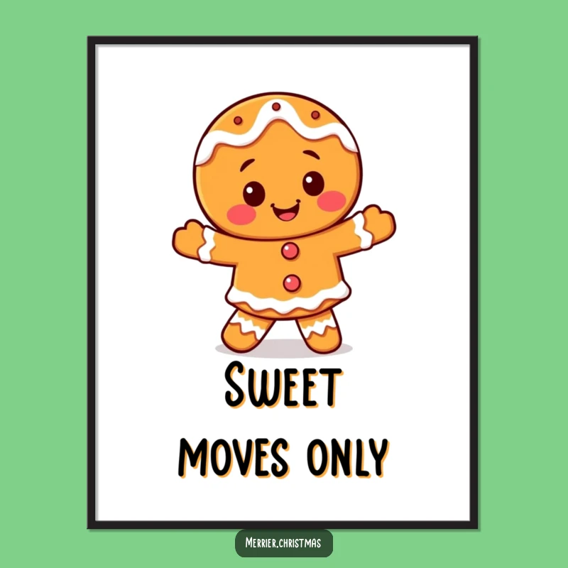 Funny Gingerbread Dance Poster - Happy Iced Art, Perfect Holiday Wall Decor!