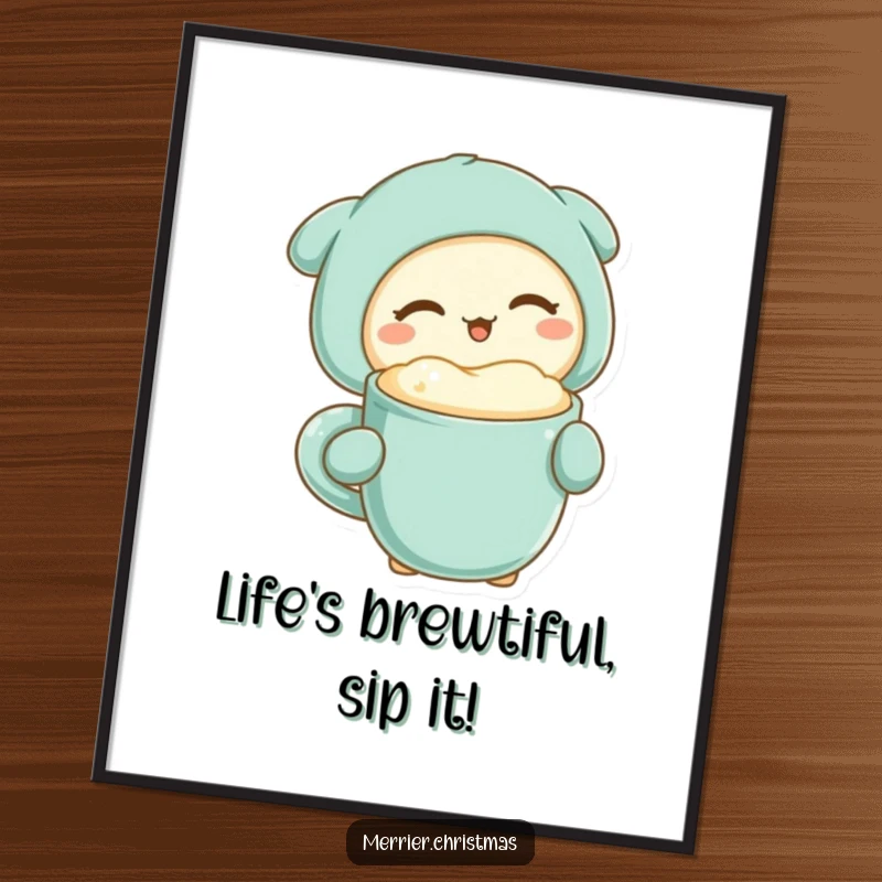 Funny Free Printable Wall Art: A kawaii character winks playfully, holding a mug of warm, frothy drink, perfect for cozy spaces.