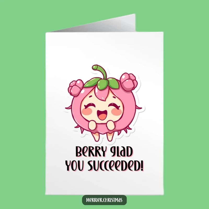 Free Printable Congrats Card: Giggling Holly Berry Playful Success Downloadable Gift