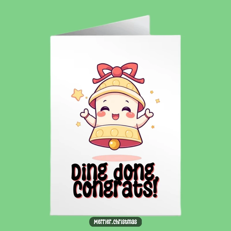 Free Printable Congrats Card: Bell's Joyful Chime - Funny Downloadable