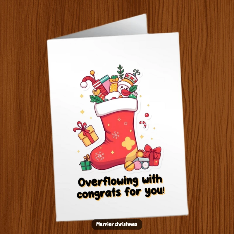 Funny Free Printable Congratulations Card: A Christmas stocking character bursting with playful items, symbolizing a bountiful success.