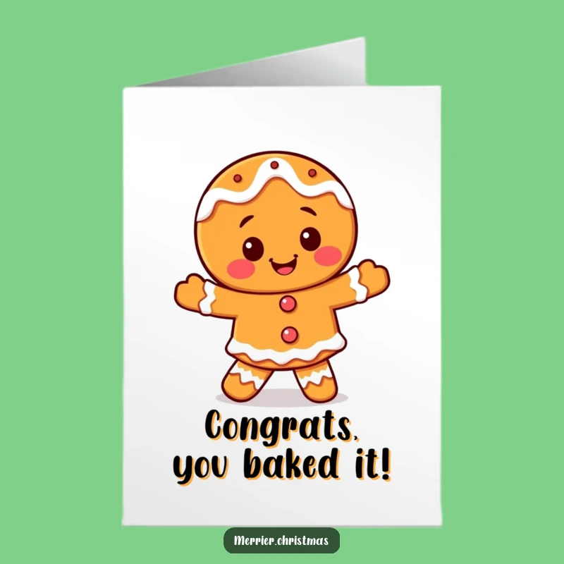 Printable Gingerbread Congratulations Card: Funny Free Downloadable for Sweet Success