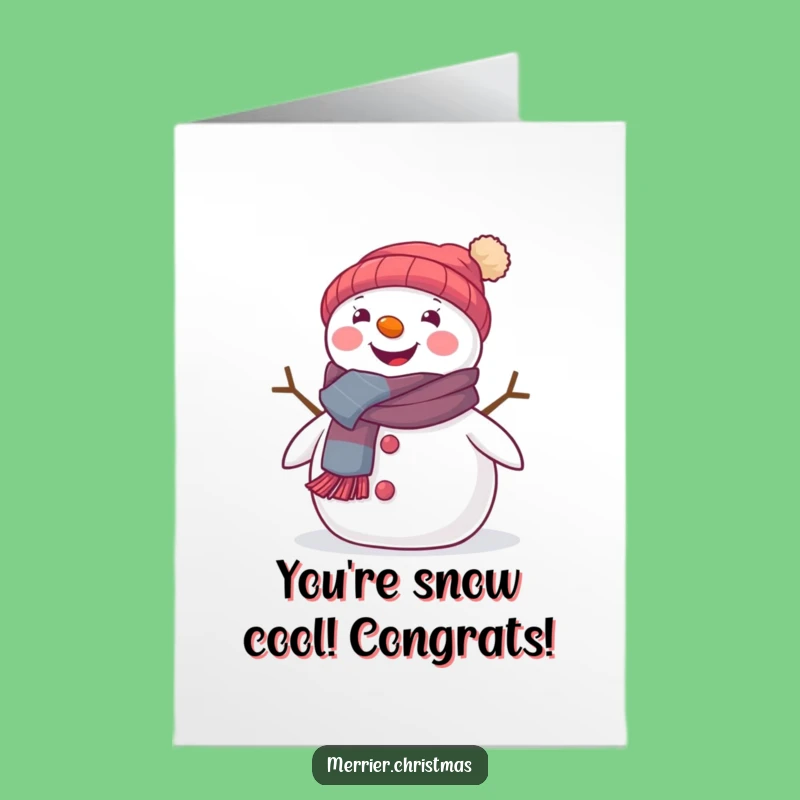 Congrats Free Printable Card: Beaming Snowman Cheers Your Success with Festive Joy Downloadable