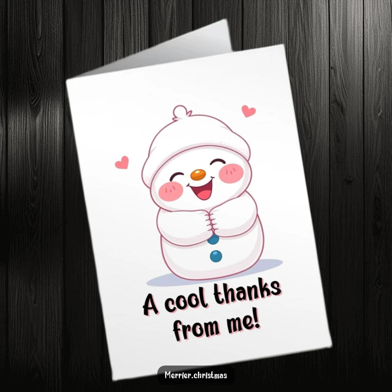 Funny Free Printable Thank You Card featuring a joyful snowman with rosy cheeks, giving a warm, inviting hug.