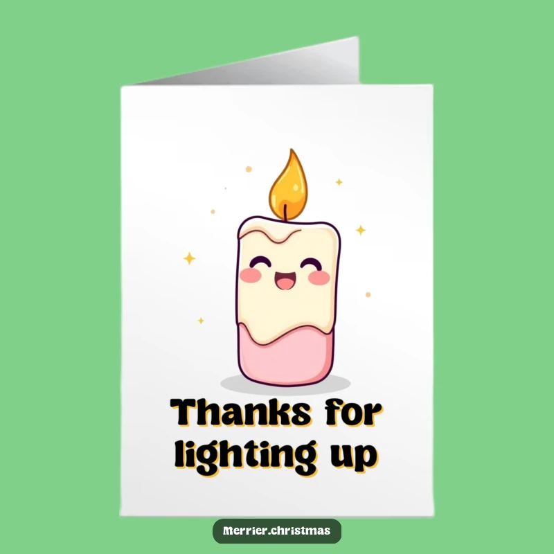 Free Printable Thank You Card: Candle's Warm Flickering - Funny Gratitude